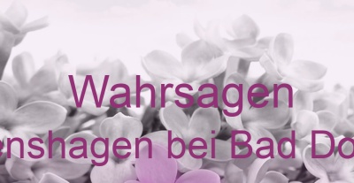 Wahrsagen Steffenshagen bei Bad Doberan | Top-Experten für Kartenlegen, Wahrsagen, Hellsehen, Zukunftsdeutung. Wahrsagen Steffenshagen bei Bad Doberan | Top-Experten für Kartenlegen, Wahrsagen, Hellsehen, Zukunftsdeutung.
